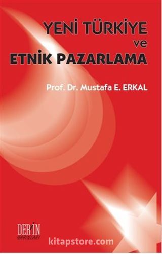 Yeni Türkiye ve Etnik Pazarlama