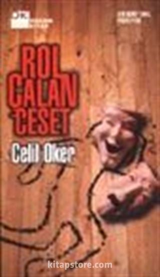 Rol Çalan Ceset