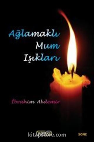 Ağlamaklı Mum Işıkları