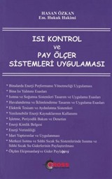 Isı Kontrol ve Pay Ölçer Sistemleri Uygulaması