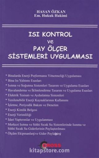 Isı Kontrol ve Pay Ölçer Sistemleri Uygulaması