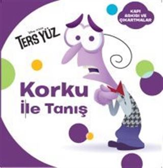 Disney Ters Yüz / Korku ile Tanış