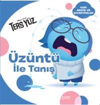 Disney Ters Yüz / Üzüntü ile Tanış