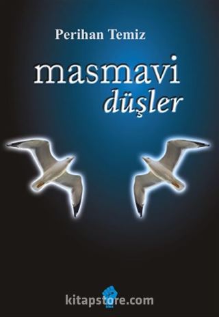 Masmavi Düşler