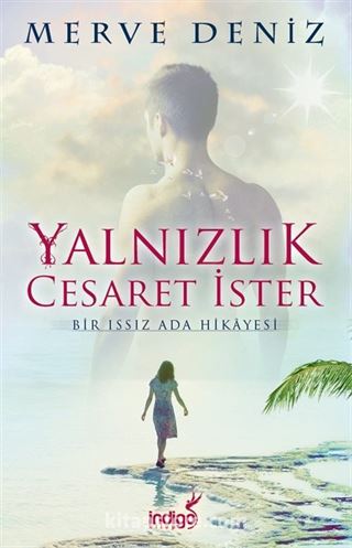 Yalnızlık Cesaret İster