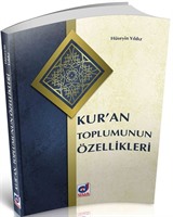 Kur'an Toplumunun Özellikleri