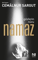 Gözlerin Nuru Namaz