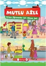 Mutlu Aile Türkçe Öğrenenler İçin Hikaye Seti