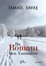 Bu Romanı Ben Yazmadım