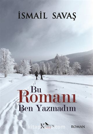 Bu Romanı Ben Yazmadım