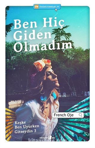 Ben Hiç Giden Olmadım