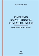 İşverenin Sosyal Sigorta Yükümlülükleri