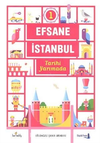 Efsane İstanbul 1 / Tarihi Yarımada