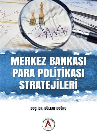 Merkez Bankası Para Politikası Stratejileri