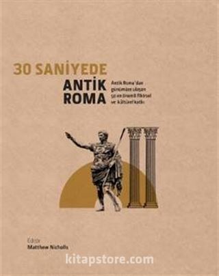 30 Saniyede Antik Roma