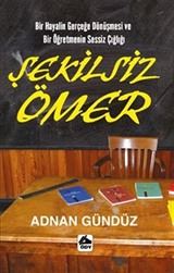 Şekilsiz Ömer