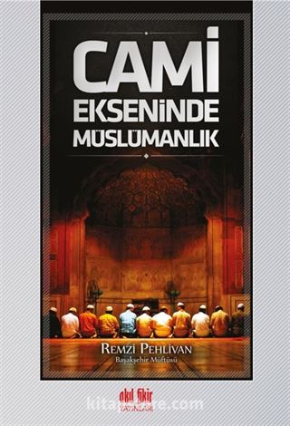 Cami Ekseninde Müslümanlık