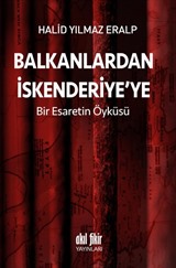 Balkanlardan İskenderiye'ye