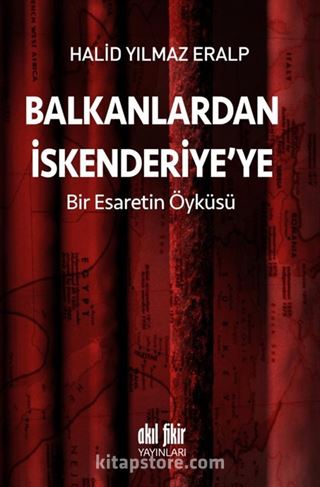 Balkanlardan İskenderiye'ye