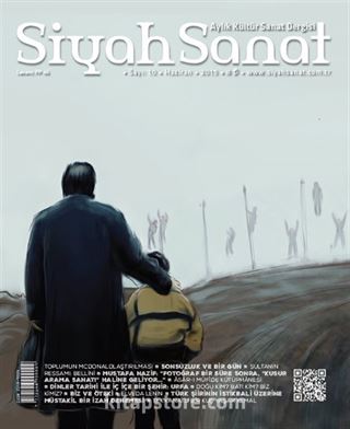 Siyah Sanat Aylık Kültür Sanat Dergisi Sayı 10 Haziran 2015