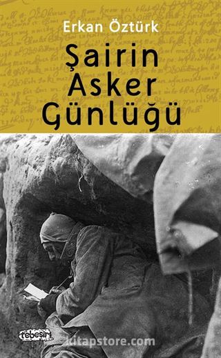 Şairin Asker Günlüğü