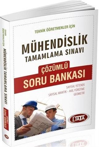 Teknik Öğretmenler için Mühendislik Tamamlama Çözümlü Soru Bankası