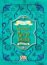 Gezegen Mavi'ye Yolculuk / Eşşiz Nur 1