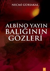 Albino Yayın Balığının Gözleri