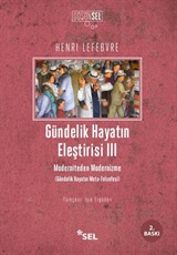 Gündelik Hayatın Eleştirisi III