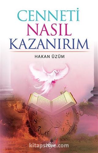 Cenneti Nasıl Kazanırım