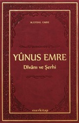 Yunus Emre Divanı ve Şerhi