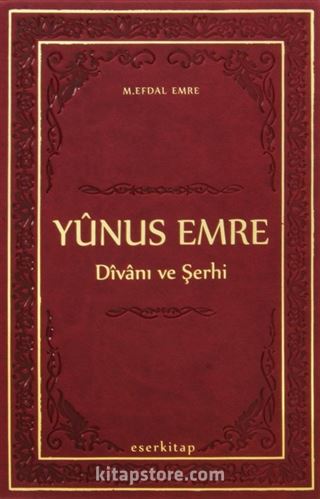 Yunus Emre Divanı ve Şerhi