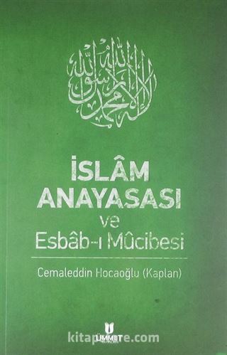 İslam Anayasası ve Esbab-ı Mucibesi