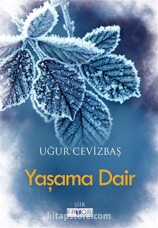 Yaşama Dair