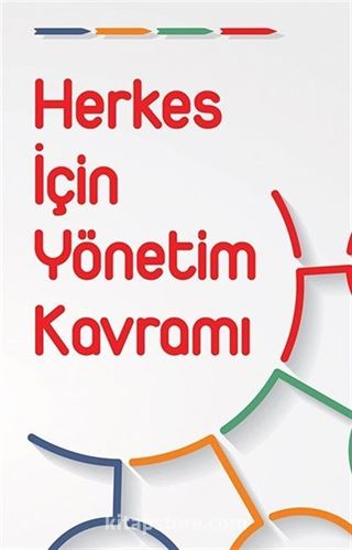 Herkes İçin Yönetim Kavramı