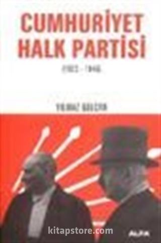 Cumhuriyet Halk Partisi (1923 - 1946)