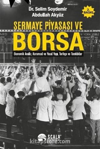 Sermaye Piyasası ve Borsa