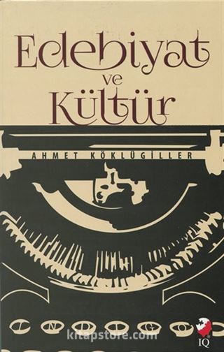 Edebiyat ve Kültür