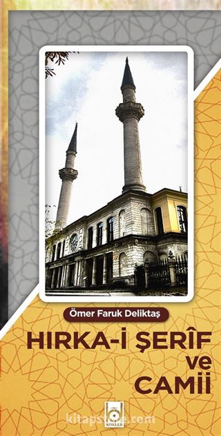 Hırka-i Şerif ve Camii