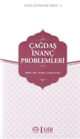 Çağdaş İnanç Problemleri / İnanç Kitapları Serisi 9