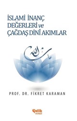 İslami İnanç Değerleri ve Çağdaş Dini Akımlar