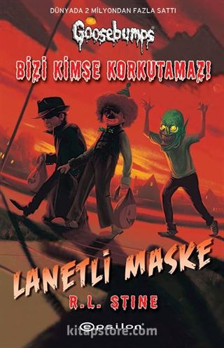 Lanetli Maske / Bizi Kimse Korkutamaz