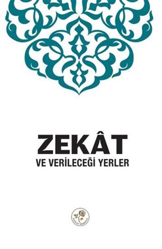 Zekat ve Verileceği Yerler