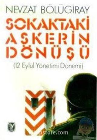 Sokaktaki Askerin Dönüşü