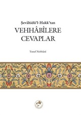 Vehhabilere Cevaplar / Şevahidü'l-Hakk'tan