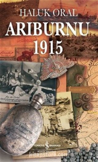 Arıburnu 1915 (Ciltsiz-Kitap Boy)