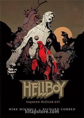 Hellboy - Yaşayan Ölüler Evi