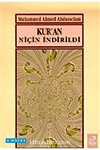 Kur'an Niçin İndirildi