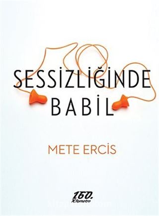 Sessizliğinde Babil