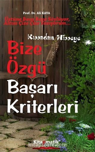 Bize Özgü Başarı Kriterleri